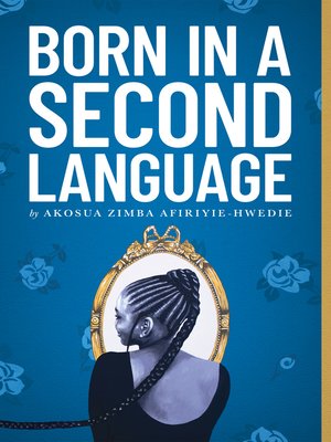 cover image of Born in a Second Language